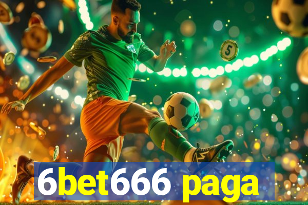 6bet666 paga